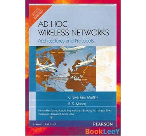  AD Hoc Wireless Networks By C.Sive Ram Murthy